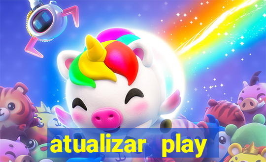 atualizar play store baixar